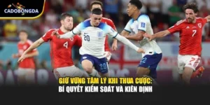 Giữ Vững Tâm Lý Khi Thua Cược: Bí Quyết Kiểm Soát Và Kiên Định