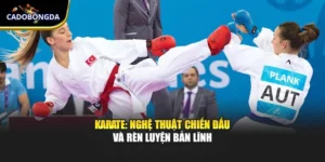 Karate: Nghệ Thuật Chiến Đấu Và Rèn Luyện Bản Lĩnh