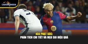 Kèo Phạt Góc: Phân Tích Chi Tiết Và Mẹo Soi Hiệu Quả