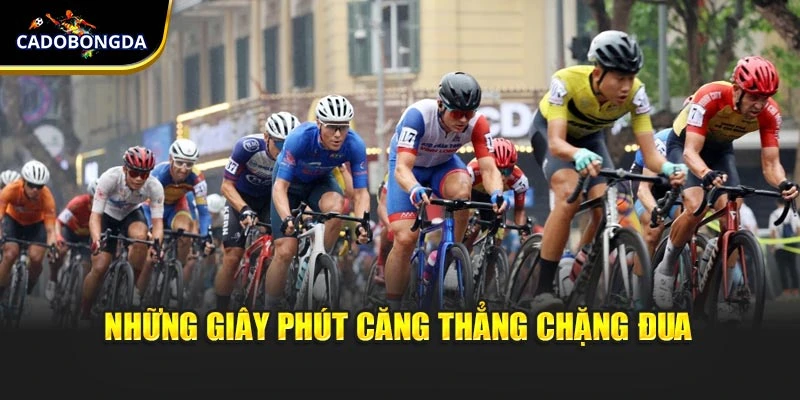 Những giây phút căng thẳng chặng đua