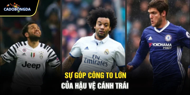 Sự góp công to lớn của hậu vệ cánh trái