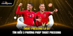 Thoát Pressing Là Gì? Tìm Hiểu 3 Phương Pháp Thoát Pressing