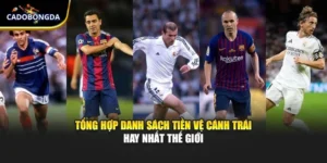 Tổng Hợp Danh Sách Tiền Vệ cánh Trái Hay Nhất Thế Giới