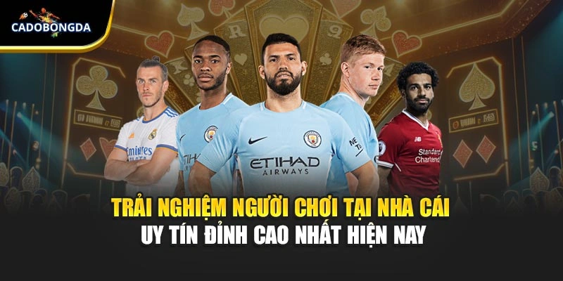 Trải nghiệm người chơi tại nhà cái uy tín đỉnh cao nhất hiện nay