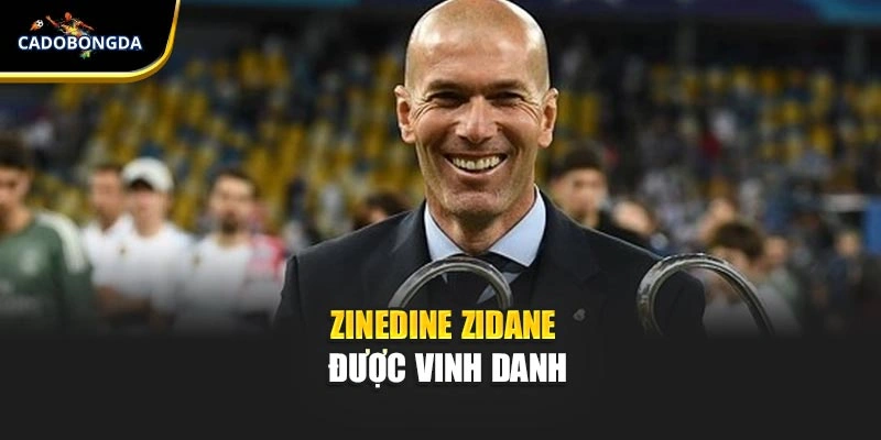Zinedine Zidane được vinh danh
